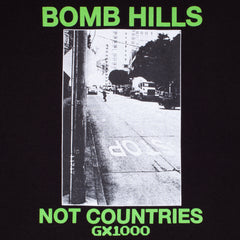 Bomb Hills Not Countries Hoodie [Black W/ Green Font]