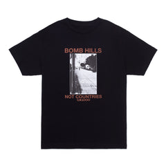 Bomb Hills Not Countries Tee [Black w/ Brown Font]